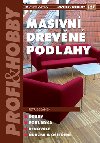 MASIVN DEVN PODLAHY - Petr Bernek