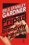 PPAD BLONDNY S MONOKLEM - Erle Stanley Gardner