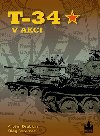 T-34 V AKCI - Artm Drabkin; Oleg ereme