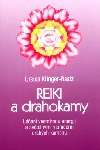REIKI A DRAHOKAMY - Ursula Klinger-Raatz
