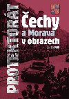 PROTEKTORT ECHY A MORAVA V OBRAZECH - Jan Boris Uhl