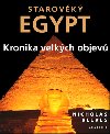 STAROVĚKÝ EGYPT - Nicholas Reeves