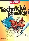 Technick kreslen - uebnice - Petr Fot; Jaroslav Kleteka