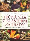 LIV SLA Z KLTERN ZAHRADY - Kolektiv autor