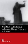 THE HOUSE IN THE PICTURE AND ABBOT THOMAS TREASURE - BEGINN - James M.R.
