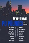 PO PŮLNOCI - Jeffery Deaver