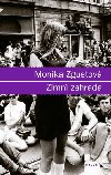 ZIMN ZAHRADA - Monika Zgustov