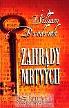ZAHRADY MRTVCH - William Brodrick