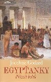 EGYPŤANKY PŘÍZEŇ BOHŮ - Jocelyne Godard