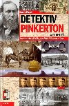 Detektiv Pinkerton a Ti druzí - Ivan Brož
