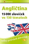 Angličtina 15 000 slovíček ve 150 tématech - Grada