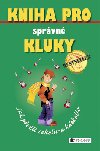 KNIHA PRO SPRVN KLUKY - Guy Campbell