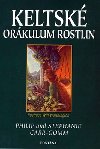 Keltsk orkulum rostlin - Philip Carr-Gomm; Will Worthington