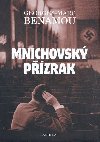 MNICHOVSK PZRAK - Georges-Marc Benamou