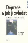 DEPRESE A JAK JI ZVLDAT - Jn Prako