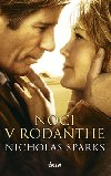 NOCI V RODANTHE - Nicholas Sparks