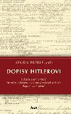 DOPISY HITLEROVI - Henrik Eberle