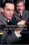 SHERLOCK HOLMES AND THE DUKES SON - Doyle