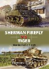 SHERMAN FIREFLY VS TIGER - Stephen Hart