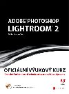 ADOBE PHOTOSHOP LIGHTROOM 2 - Adobe Creativ Team
