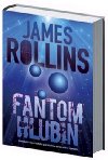 FANTOM HLUBIN - James Rollins