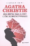 SLEČNA MARPLOVÁ VYPRAVUJE/ MISS MARPLE TELLS A STORY - Agatha Christie