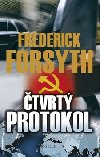 TVRTÝ PROTOKOL - Frederick Forsyth