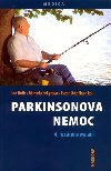 Parkinsonova nemoc - Jan Roth; Marcela Sekyrová; Evžen Růžička