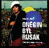 Oněgin byl Rusák 2 CD - Irena Dousková; Barbora Hrzánová