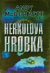 HERKULOVA HROBKA - Andy McDermott