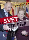 SVT TAJ DECH - Zdenk Velek