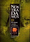 Nostradamus III. Propast - Valerio Evangelisti