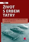 IVOT S ERBEM TATRY - Milan vihlek