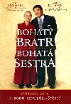 BOHAT BRATR, BOHAT SESTRA - Robert T. Kiyosaki; Emi Kiyosaki