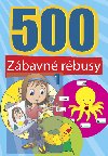 500 ZÁBAVNÉ RÉBUSY 1 - 
