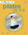 15 minut pilates denn + DVD - Alycea Ungarov