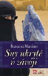 SNY UKRYT V ZVOJI - Francesca Marciano