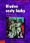 BLUDN CESTY LSKY - Hans Jellouschek