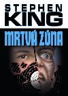 MRTVÁ ZÓNA - Stephen King