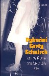 Vyhnn Gerty Schnirch - Kateina Tukov