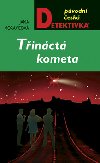 TINCT KOMETA - Jana Moravcov