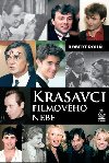 KRASAVCI FILMOVÉHO NEBE - Robert Rohál