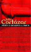 PŘÍBĚHY O KRONOPECH A FÁMECH - Julio Cortázar