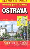 Ostrava - městský plán 1:20 000 knižní - Marco Polo