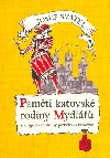 PAMTI KATOVSK RODINY MYDL 1 - Josef Svtek