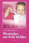 MAMINKO M BOL BͩKO - Miloe Sedlkov; Emil Cimbura
