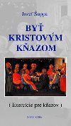 BY KRISTOVM KAZOM - Jozef uppa