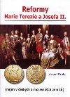 REFORMY MARIE TEREZIE A JOSEFA II. - Josef Frais