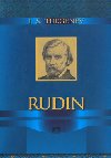 RUDIN - Ivan Sergejevi Turgenev