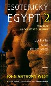 ESOTERICK EGYPT 2 - John Anthony West